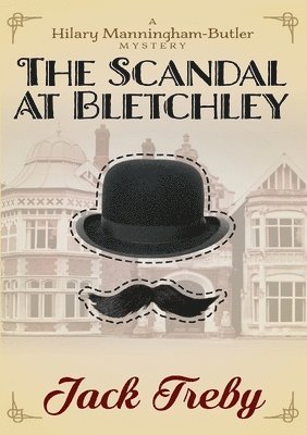 bokomslag The Scandal At Bletchley