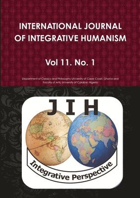 bokomslag International Journal of Integrative Humanism Vol. 11 No. 1