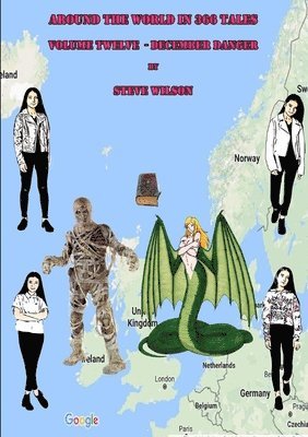 Steve Wilson - Around the World in 366 Tales - December Danger, Häftad