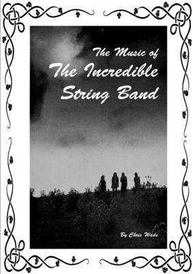chris wade, Chris Wade - Music of The Incredible String Band, Häftad