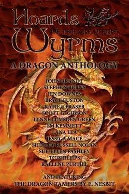 Tc Phillips, Stephen Burns, Shelley Russell Nolan - Hoards of the Great Fire Wyrms, Häftad
