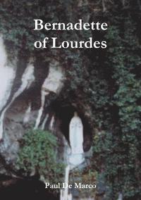 bokomslag Bernadette of Lourdes