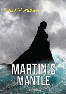 Martin's Mantle 1