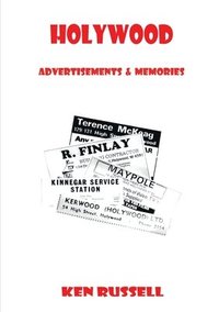 bokomslag Holywood: Advertisements & Memories
