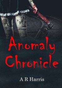 bokomslag Anomaly Chronicle