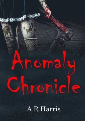 Anomaly Chronicle 1