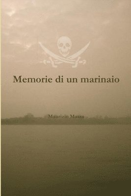 bokomslag Memorie di un marinaio