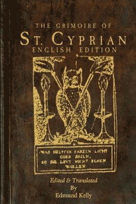 The Grimoire of St. Cyprian, English Edition 1