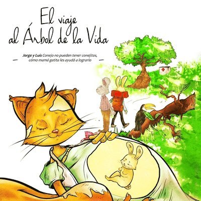 El viaje al rbol de la Vida - Jorge y Luis 1