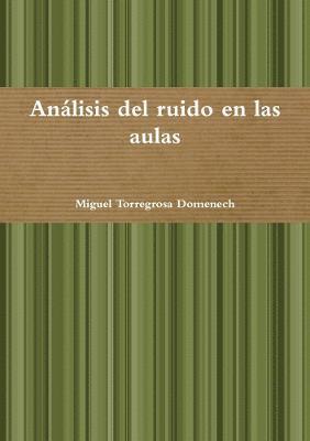 bokomslag Análisis del ruido en las aulas