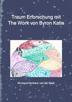 bokomslag Traum Erforschung mit The Work von Byron Katie