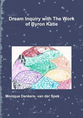 bokomslag Dream Inquiry with The Work of Byron Katie