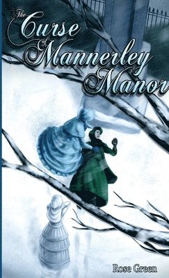 Rose Green - Curse of Mannerley Manor, Häftad