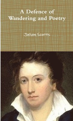 Defence of Wandering and Poetry 1