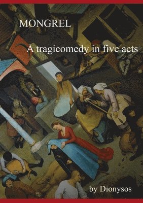 DENIZ DIONYSOS, Deniz Dionysos - MONGREL, Häftad