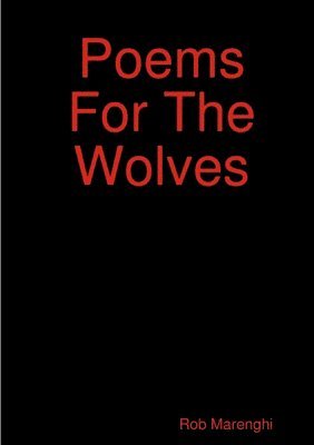 Poems For The Wolves 1