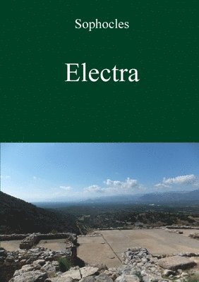 David Bolton - Electra by Sophocles, Häftad