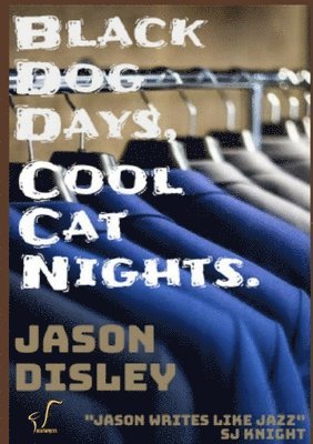 Black Dog Days, Cool Cat Nights 1