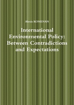 bokomslag International Environmental Policy