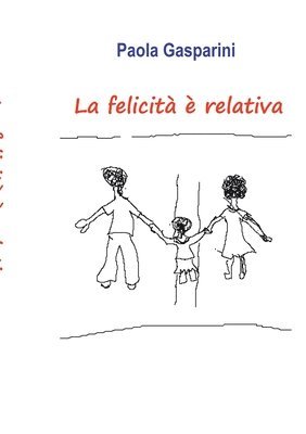 La felicità è relativa 1