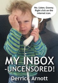 bokomslag My Inbox - Uncensored!