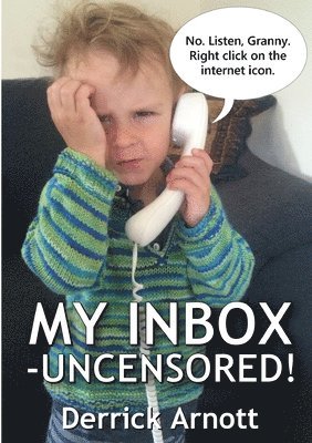 My Inbox - Uncensored! 1