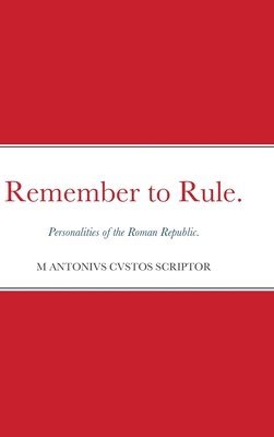 Remember to Rule. 1