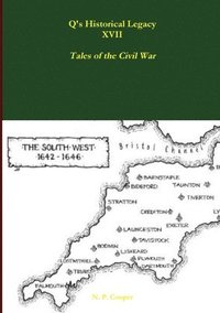bokomslag Q's Historical Legacy - XVII - Tales of the Civil War