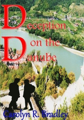 Deception on the Danube 1