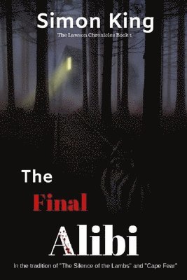 Simon King - Final Alibi, Häftad