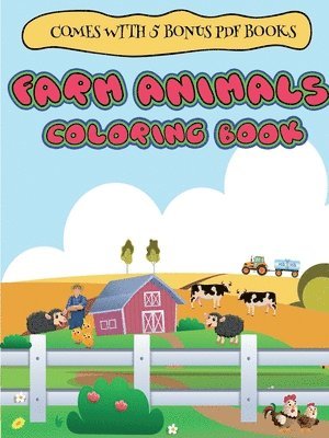 Coloring Books for 2 Year Olds (Farm Animals coloring book for 2 to 4 year olds) 1