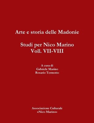 bokomslag Arte e storia delle Madonie. Studi per Nico Marino, Voll. VII-VIII