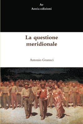 La questione meridionale 1