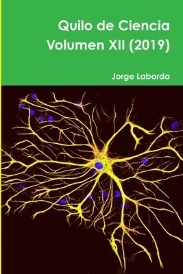 Mr Jorge Laborda, Jorge Laborda - Quilo de Ciencia Volumen XII (2019), Häftad