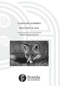 bokomslag La pata de la raposa (versin teatral)