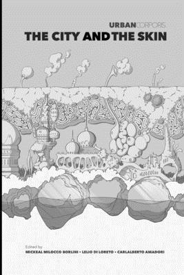 bokomslag URBAN CORPORIS. The City and the Skin