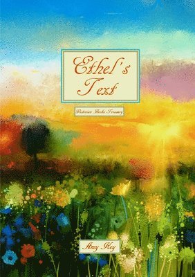 Ethel’s Text Victorian Books Treasury