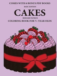 bokomslag Coloring Book for 7+ Year Olds (Cakes)