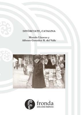 bokomslag Divórciate, Catalina