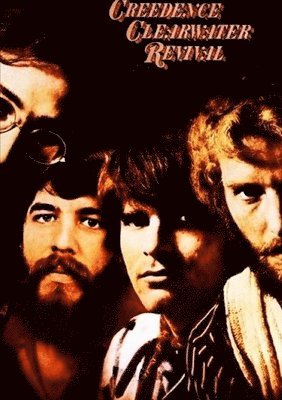 bokomslag Creedence Clearwater Revival