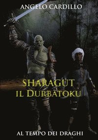 bokomslag Sharagut - il Durbatoku