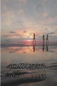 bokomslag #stuzzicamenti... xké? v.1.2 IT