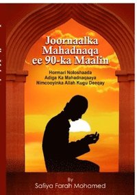 bokomslag Joornaalka Mahadnaqa ee 90-ka Maalin