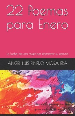 bokomslag 22 Poemas para Enero: La lucha de una mujer por encontrar su camino