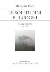 bokomslag Le Solitudini e I Luoghi
