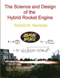bokomslag Science and Design of the Hybrid Rocket Engine