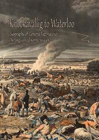 bokomslag Knockavallig to Waterloo