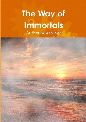 bokomslag The Way of Immortals