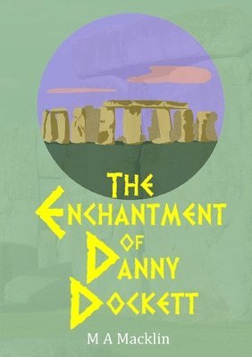 The Enchantment of Danny Dockett 1