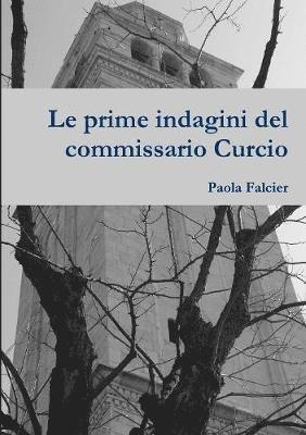 Le Prime Indagini Del Commissario Curcio 1